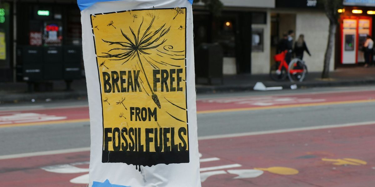 Break Free from Fossil Fuels sign