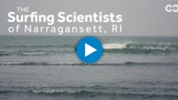 The surfing scientists of Narragansett, Rhode Island