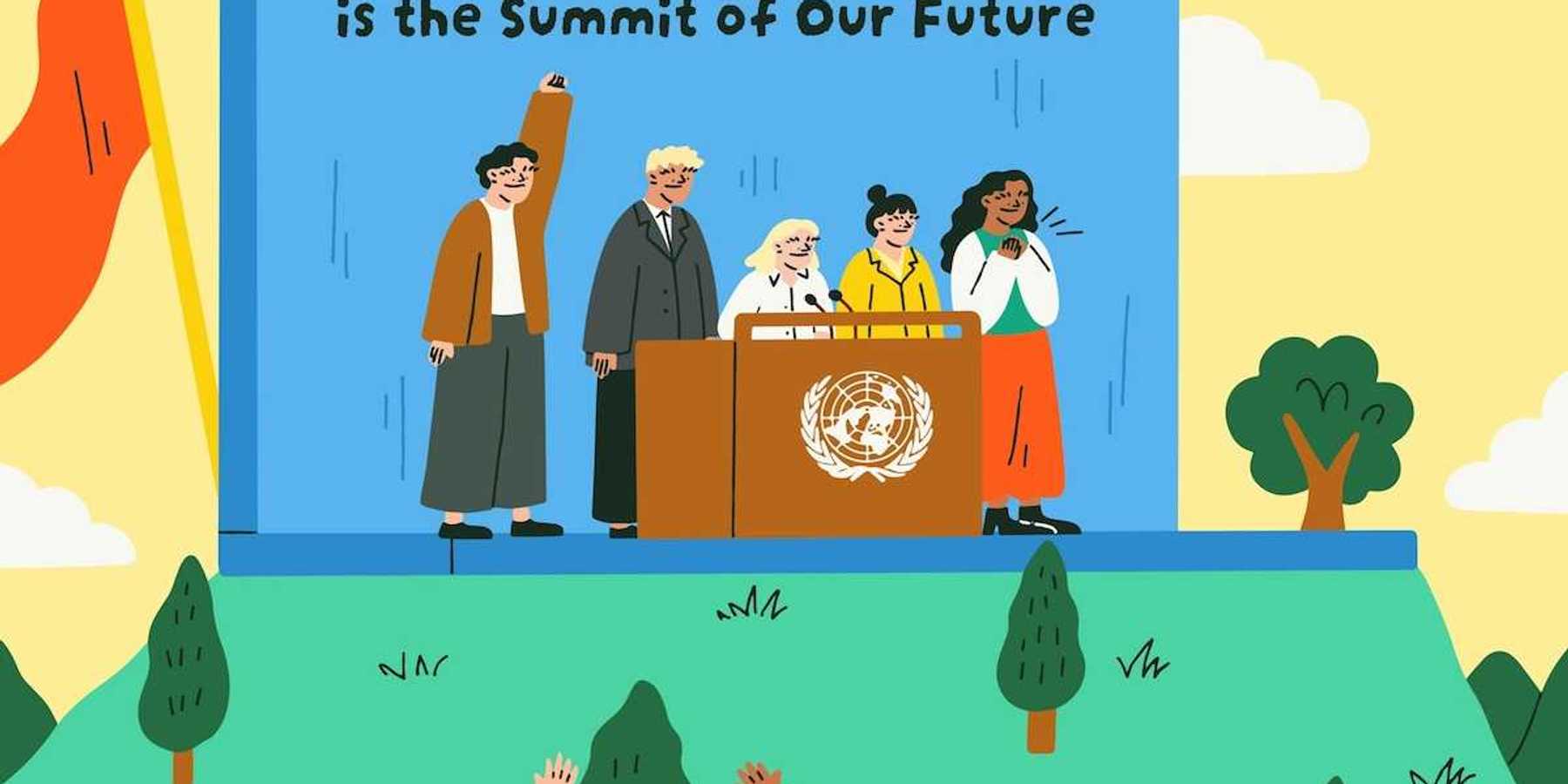 Poster reads "The UN Summit of the Future is the Summit of Our Future
